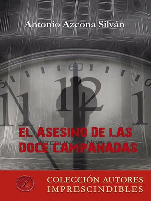 cover image of El asesino de las doce campanadas